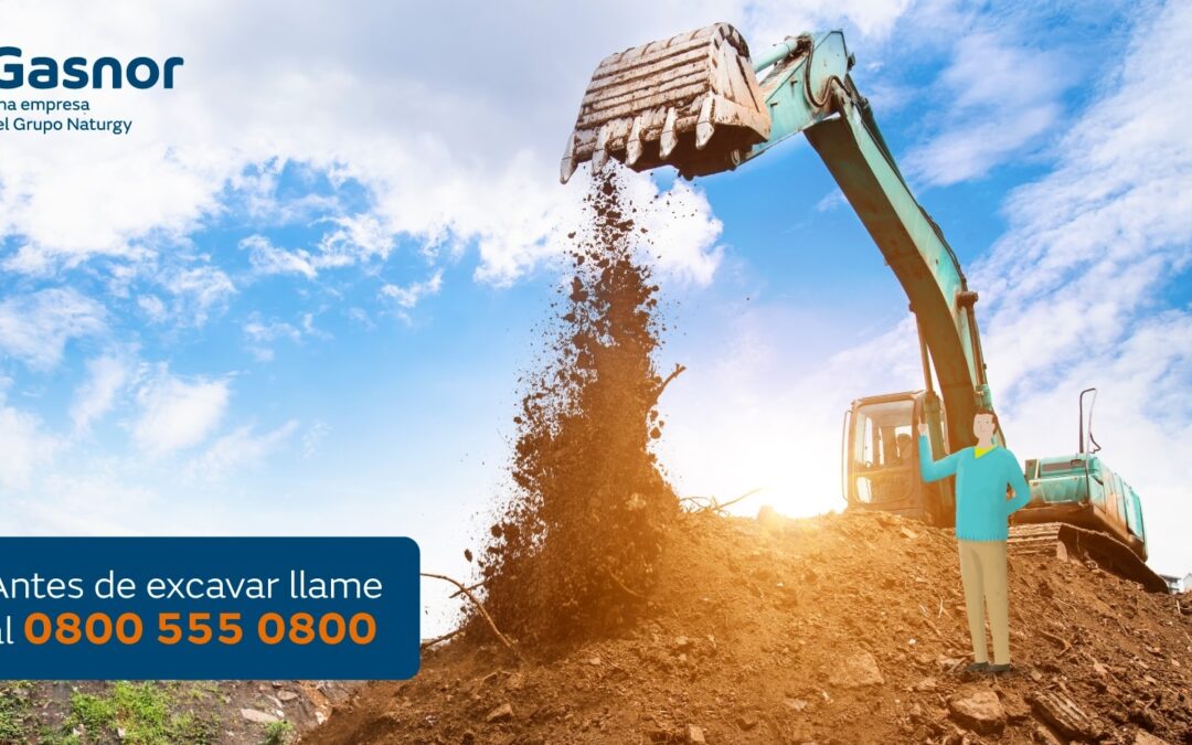 “Llame antes de Excavar”,  la campaña de seguridad de Gasnor para obras en la vía pública